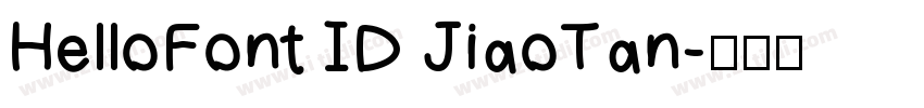 HelloFont ID JiaoTan字体转换